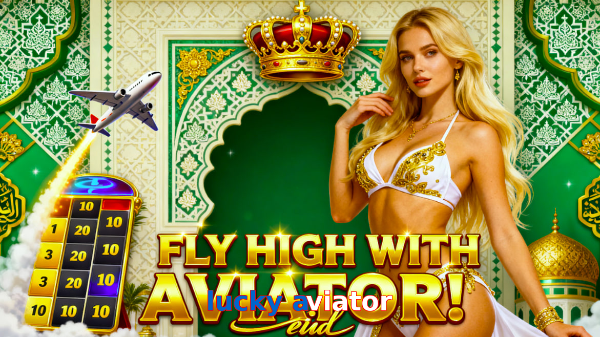 Lucky Aviator